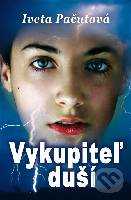Kniha: Vykupiteľ duší (Iveta Pačutová). Slovenský spisovateľ, 2013 Kniha: Vykupiteľ duší (Iveta Pačutová). Slovenský spisovateľ, 2013