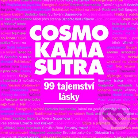 Kniha: Cosmo Kamasutra (Pragma). Pragma, 2013 Kniha: Cosmo Kamasutra (Pragma). Pragma, 2013