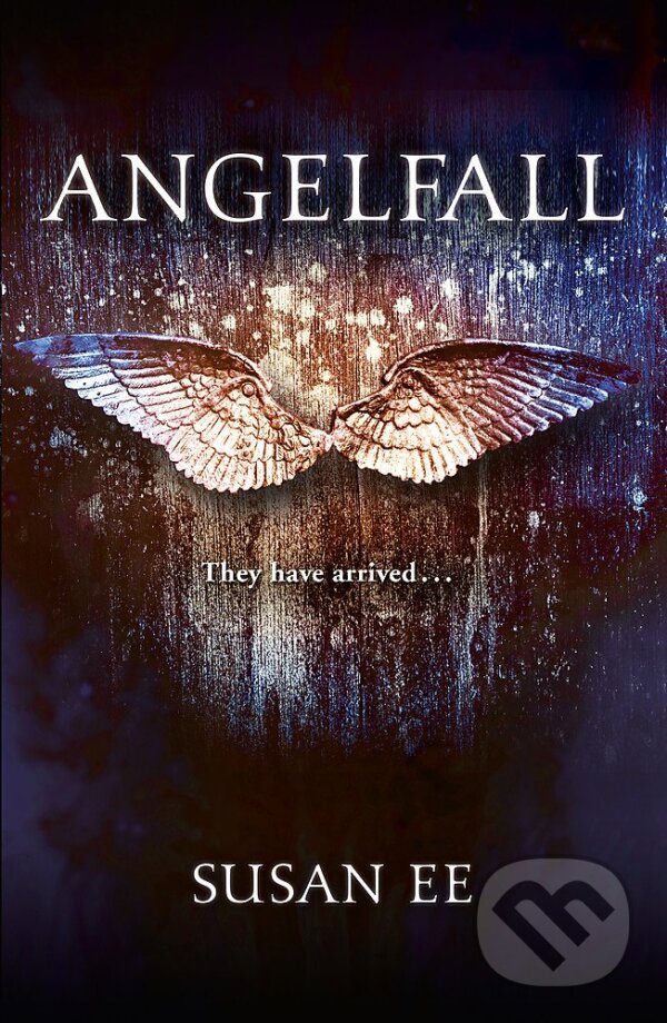 Kniha: Angelfall (Susan Ee). Hodder and Stoughton, 2013 Kniha: Angelfall (Susan Ee). Hodder and Stoughton, 2013