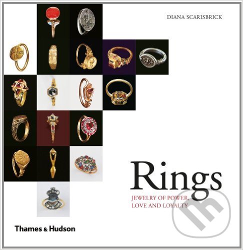 Kniha: Rings (Diana Scarisbrick). Thames & Hudson, 2014 Kniha: Rings (Diana Scarisbrick). Thames & Hudson, 2014