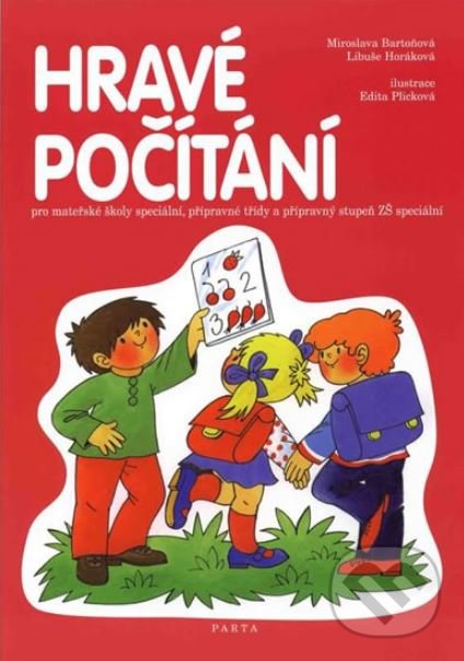 Kniha: Hravé počítání – pracovní sešit (Libuše Horáková). Parta Kniha: Hravé počítání – pracovní sešit (Libuše Horáková). Parta