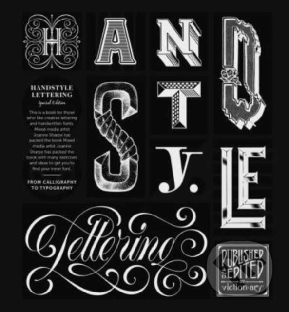 Kniha: Handstyle Lettering (Southbank Publishing). Southbank Publishing, 2022 Kniha: Handstyle Lettering (Southbank Publishing). Southbank Publishing, 2022