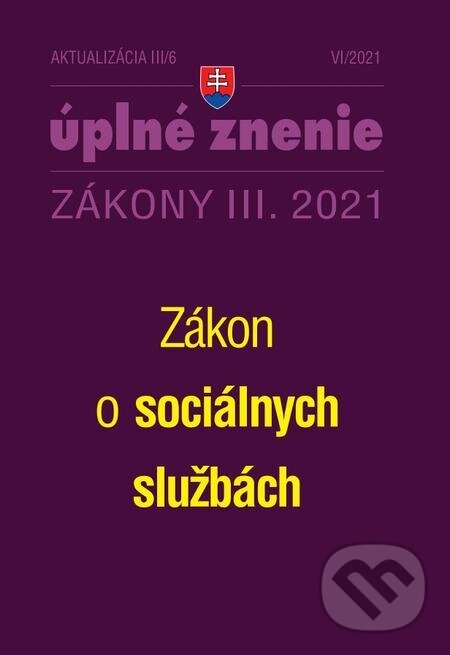 E-kniha: Aktualizácia III/6 2021 (Poradca s.r.o.). Poradca s.r.o. E-kniha: Aktualizácia III/6 2021 (Poradca s.r.o.). Poradca s.r.o.