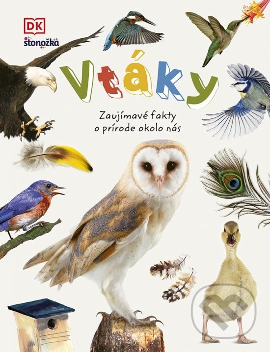 Kniha: Vtáky (Stonožka). Stonožka, 2022 Kniha: Vtáky (Stonožka). Stonožka, 2022