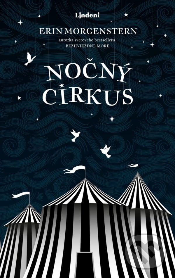 Nočný cirkus - Erin Morgenstern, Lindeni, 2022