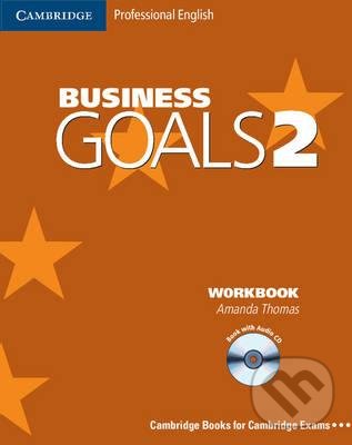 Kniha: Business Goals 2 (Amanda Thomas). Cambridge University Press, 2005 Kniha: Business Goals 2 (Amanda Thomas). Cambridge University Press, 2005