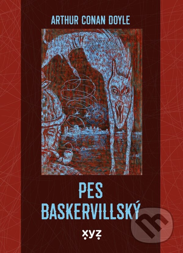 E-kniha: Pes baskervillský (Arthur Conan Doyle). XYZ, 2022 E-kniha: Pes baskervillský (Arthur Conan Doyle). XYZ, 2022