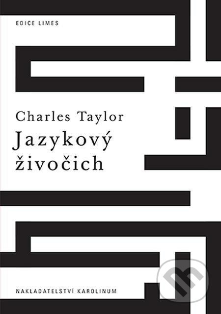 E-kniha: Jazykový živočich (Charles Taylor). Karolinum, 2021 E-kniha: Jazykový živočich (Charles Taylor). Karolinum, 2021