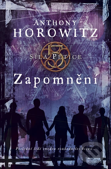 Kniha: Zapomnění (Anthony Horowitz). BB/art, 2013 Kniha: Zapomnění (Anthony Horowitz). BB/art, 2013