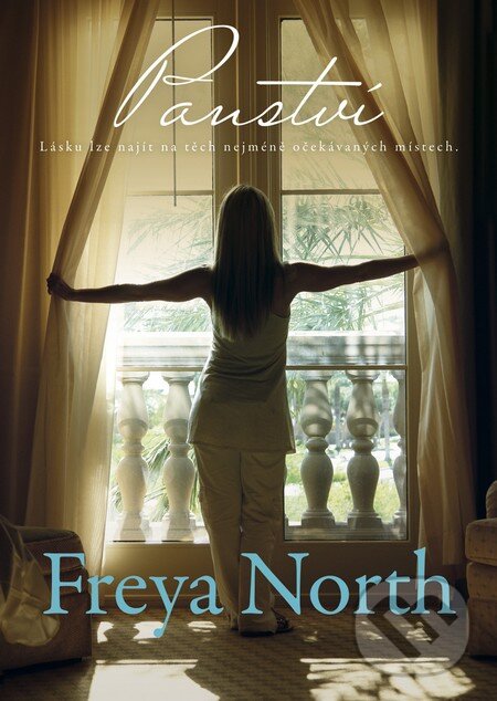 Kniha: Panství (Freya North). BB/art, 2013 Kniha: Panství (Freya North). BB/art, 2013