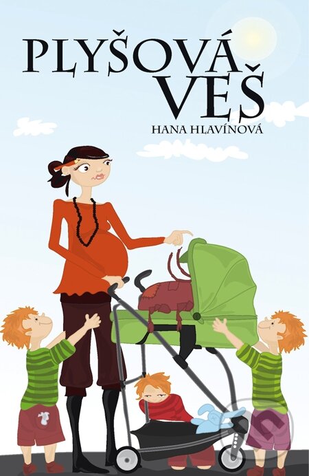 E-kniha: Plyšová veš (Hana Hlavínová). Mladá fronta, 2007 E-kniha: Plyšová veš (Hana Hlavínová). Mladá fronta, 2007