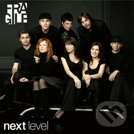 Hudební CD: FRAGILE Next level (SHOCK). SHOCK, 2013 Hudební CD: FRAGILE Next level (SHOCK). SHOCK, 2013