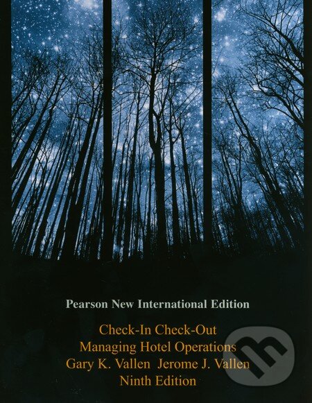 Kniha: Check-In Check-Out (Gary K. Vallen a Jerome J. Vallen). Pearson, 2013 Kniha: Check-In Check-Out (Gary K. Vallen a Jerome J. Vallen). Pearson, 2013