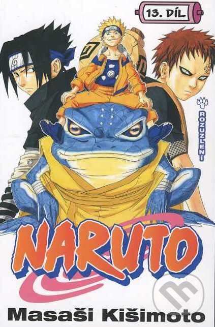 Kniha: Naruto 13: Rozuzlení (Masaši Kišimoto). Crew, 2013 Kniha: Naruto 13: Rozuzlení (Masaši Kišimoto). Crew, 2013