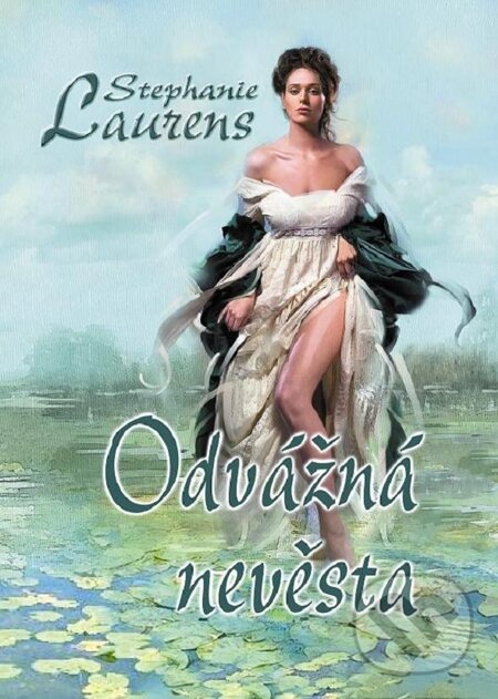 E-kniha: Odvážná nevěsta (Stephanie Laurens). Baronet, 2013 E-kniha: Odvážná nevěsta (Stephanie Laurens). Baronet, 2013