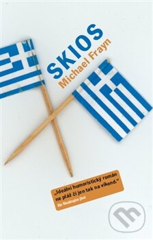 Kniha: Skios (Michael Frayn). Paseka, 2013 Kniha: Skios (Michael Frayn). Paseka, 2013