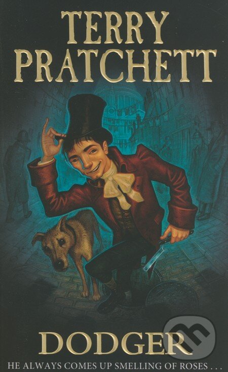 Kniha: Dodger (Terry Pratchett). Corgi Books, 2013 Kniha: Dodger (Terry Pratchett). Corgi Books, 2013
