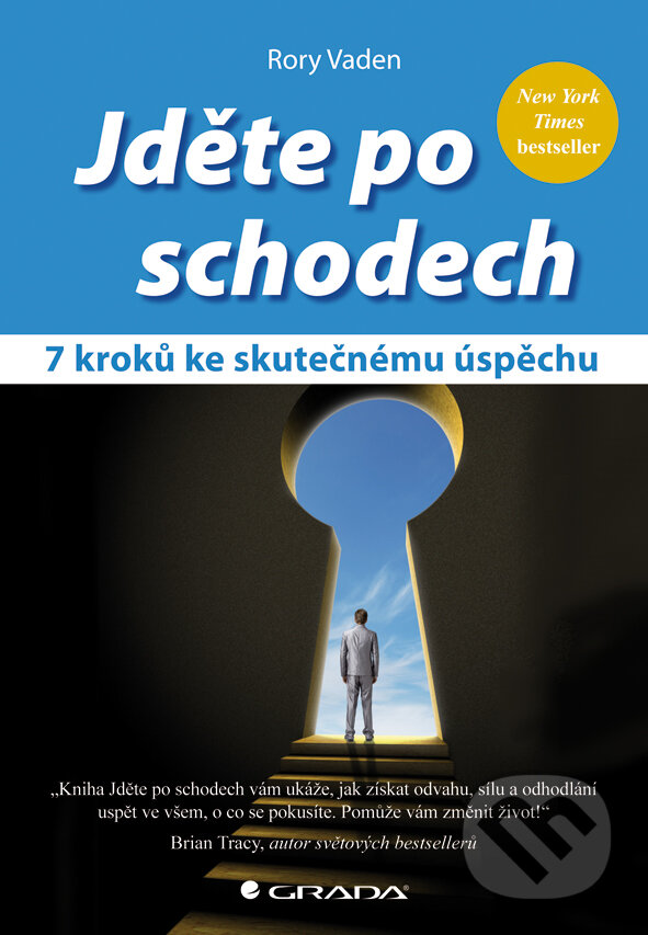 E-kniha: Jděte po schodech (Rory Vaden). Grada, 2013 E-kniha: Jděte po schodech (Rory Vaden). Grada, 2013