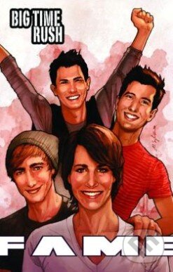 Kniha: Big Time Rush (C.W. Cooke). Bluewater Productions, 2012 Kniha: Big Time Rush (C.W. Cooke). Bluewater Productions, 2012