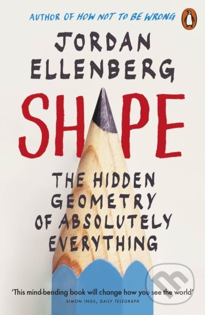 Kniha: Shape (Jordan Ellenberg). Penguin Books, 2022 Kniha: Shape (Jordan Ellenberg). Penguin Books, 2022