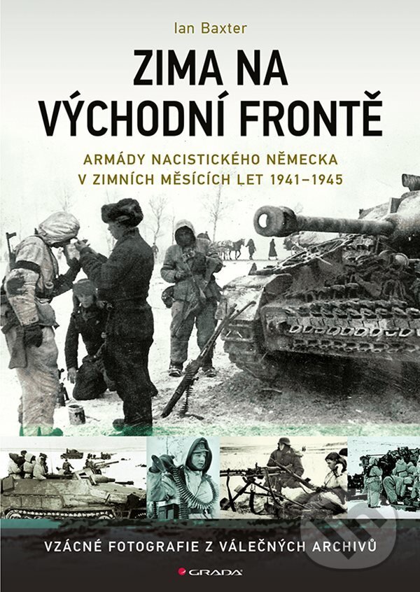E-kniha: Zima na východní frontě (Ian Baxter). Grada, 2022 E-kniha: Zima na východní frontě (Ian Baxter). Grada, 2022