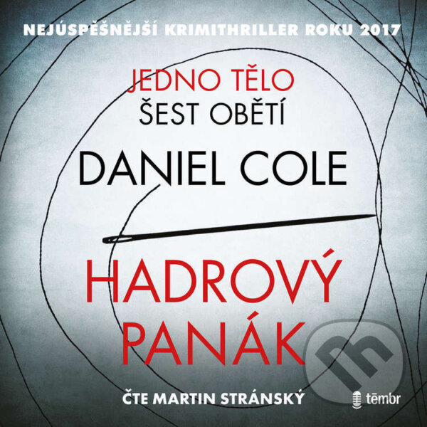 Audiokniha: Hadrový panák (Daniel Cole). Témbr, 2022 Audiokniha: Hadrový panák (Daniel Cole). Témbr, 2022