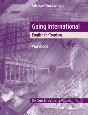 Kniha: Going International: Workbook (Keith Harding a Michael Duckworth). Oxford University Press Kniha: Going International: Workbook (Keith Harding a Michael Duckworth). Oxford University Press