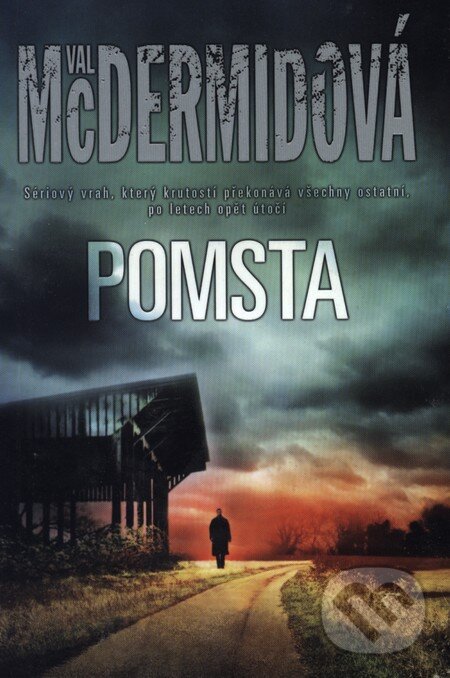 Kniha: Pomsta (Val McDermidová). BB/art, 2013 Kniha: Pomsta (Val McDermidová). BB/art, 2013