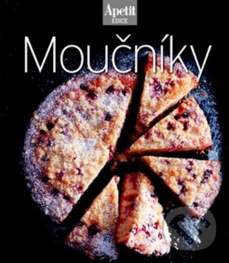 Kniha: Moučníky - kuchařka z edice Apetit (13) (BURDA Media 2000). BURDA Media 2000, 2013 Kniha: Moučníky - kuchařka z edice Apetit (13) (BURDA Media 2000). BURDA Media 2000, 2013