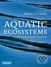 Kniha: Aquatic Ecosystems (Nicholas Polunin). Cambridge University Press, 2008 Kniha: Aquatic Ecosystems (Nicholas Polunin). Cambridge University Press, 2008