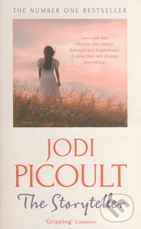 Kniha: The Storyteller (Jodi Picoult). Hodder and Stoughton, 2013 Kniha: The Storyteller (Jodi Picoult). Hodder and Stoughton, 2013