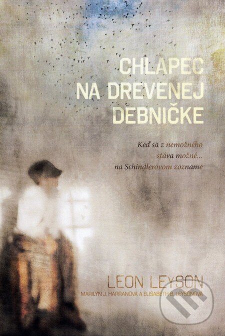 Kniha: Chlapec na drevenej debničke (Elisabeth B. Leyson, Leon Leyson a Marilyn J. Harran). Fortuna Libri, 2013 Kniha: Chlapec na drevenej debničke (Elisabeth B. Leyson, Leon Leyson a Marilyn J. Harran). Fortuna Libri, 2013