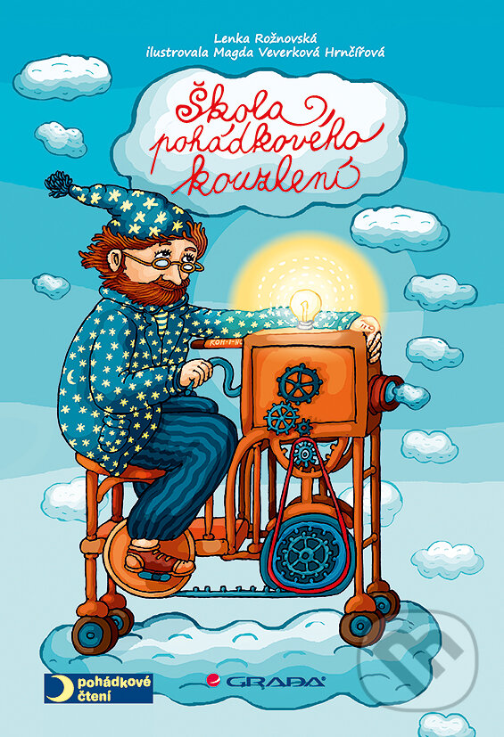 E-kniha: Škola pohádkového kouzlení (Lenka Rožnovská). Grada, 2013 E-kniha: Škola pohádkového kouzlení (Lenka Rožnovská). Grada, 2013