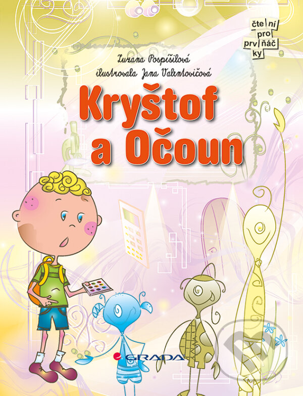 E-kniha: Kryštof a Očoun (Zuzana Pospíšilová). Grada, 2013 E-kniha: Kryštof a Očoun (Zuzana Pospíšilová). Grada, 2013