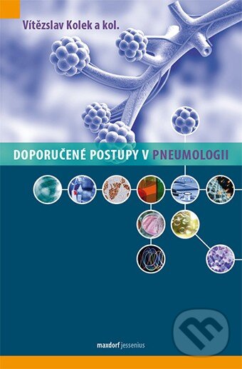 Kniha: Doporučené postupy v pneumologii (Vítězslav Kolek a kolektiv). Maxdorf, 2013 Kniha: Doporučené postupy v pneumologii (Vítězslav Kolek a kolektiv). Maxdorf, 2013