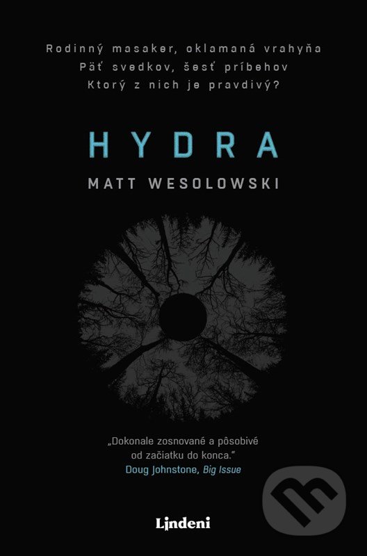 Kniha: Hydra (Matt Wesolowski). Lindeni, 2022 Kniha: Hydra (Matt Wesolowski). Lindeni, 2022