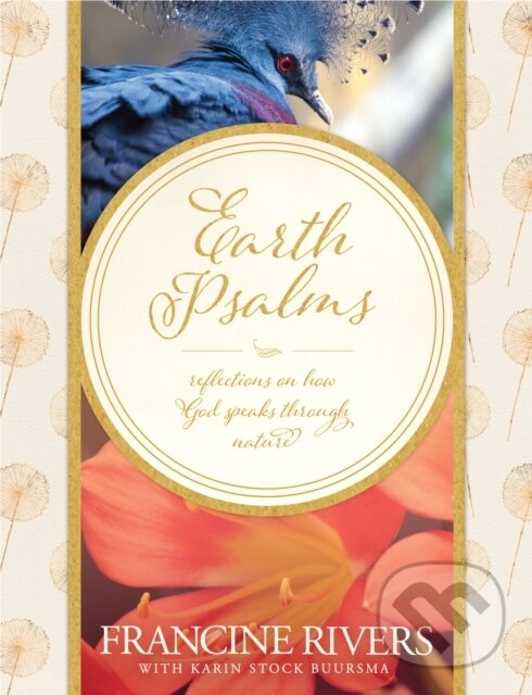 E-kniha: Earth Psalms (Francine Rivers). Tyndale House Publishers, 2016 E-kniha: Earth Psalms (Francine Rivers). Tyndale House Publishers, 2016