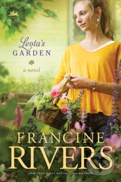 E-kniha: Leota's Garden (Francine Rivers). Tyndale House Publishers, 2013 E-kniha: Leota's Garden (Francine Rivers). Tyndale House Publishers, 2013