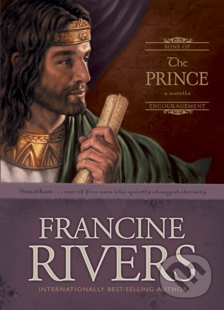 E-kniha: The Prince (Francine Rivers). Tyndale House Publishers, 2005 E-kniha: The Prince (Francine Rivers). Tyndale House Publishers, 2005