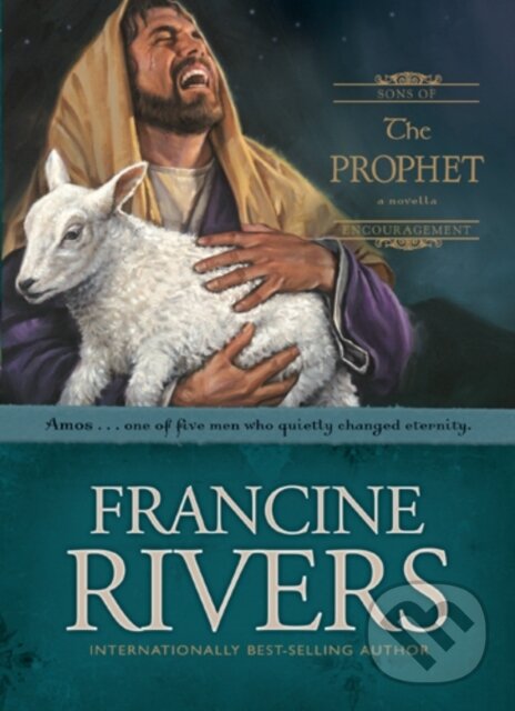 E-kniha: The Prophet (Francine Rivers). Tyndale House Publishers, 2006 E-kniha: The Prophet (Francine Rivers). Tyndale House Publishers, 2006