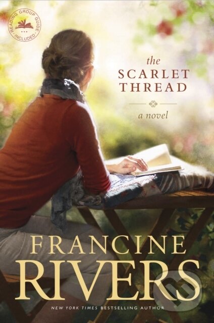 E-kniha: The Scarlet Thread (Francine Rivers). Tyndale House Publishers, 2012 E-kniha: The Scarlet Thread (Francine Rivers). Tyndale House Publishers, 2012