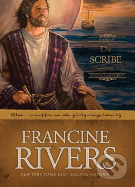 E-kniha: The Scribe (Francine Rivers). Tyndale House Publishers, 2007 E-kniha: The Scribe (Francine Rivers). Tyndale House Publishers, 2007