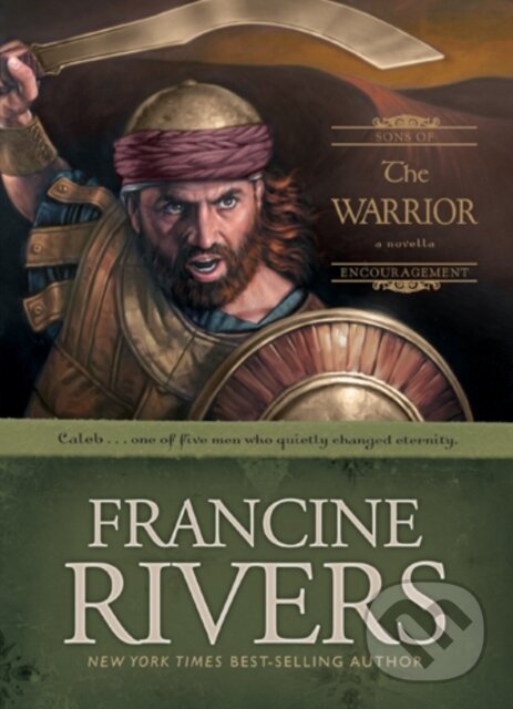 E-kniha: The Warrior (Francine Rivers). Tyndale House Publishers, 2005 E-kniha: The Warrior (Francine Rivers). Tyndale House Publishers, 2005