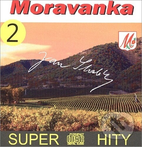 Hudební CD: Moravanka: Super Hity 2 (Hudobné albumy). Hudobné albumy, 2022 Hudební CD: Moravanka: Super Hity 2 (Hudobné albumy). Hudobné albumy, 2022