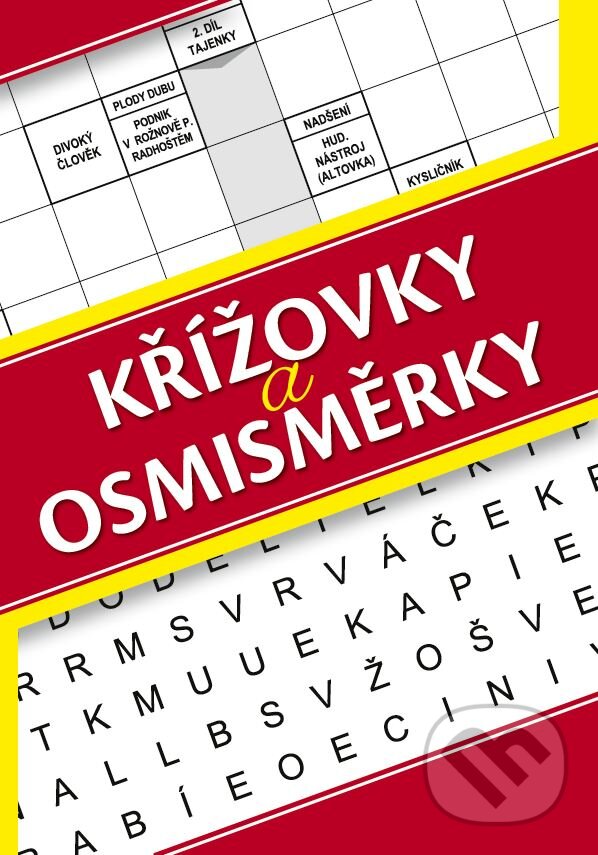 Křížovky a osmisměrky (Bookmedia). Bookmedia, 2022 Křížovky a osmisměrky (Bookmedia). Bookmedia, 2022