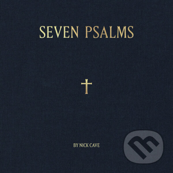 Hudební CD: Nick Cave: Seven Psalms Ltd. LP (Hudobné albumy). Hudobné albumy, 2022 Hudební CD: Nick Cave: Seven Psalms Ltd. LP (Hudobné albumy). Hudobné albumy, 2022