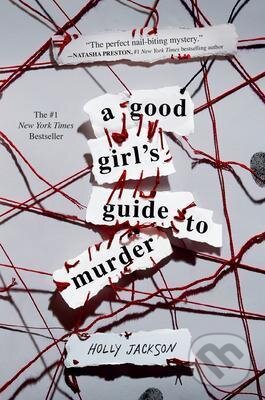 Kniha: A Good Girl´s Guide to Murder (Holly Jackson). Folio, 2021 Kniha: A Good Girl´s Guide to Murder (Holly Jackson). Folio, 2021