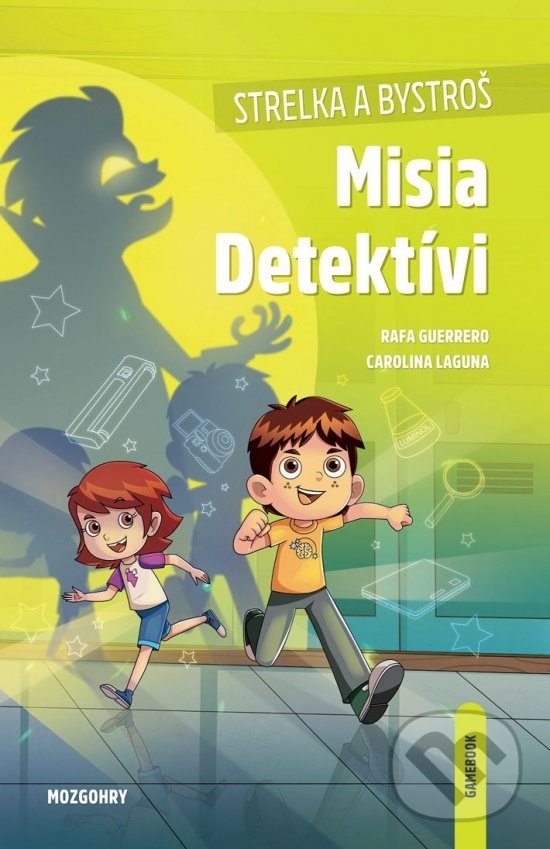 Kniha: Strelka a Bystroš: Misia Detektívi (gamebook) (Carolina Guerrero a Rafa Laguna). Lingea, 2022 Kniha: Strelka a Bystroš: Misia Detektívi (gamebook) (Carolina Guerrero a Rafa Laguna). Lingea, 2022