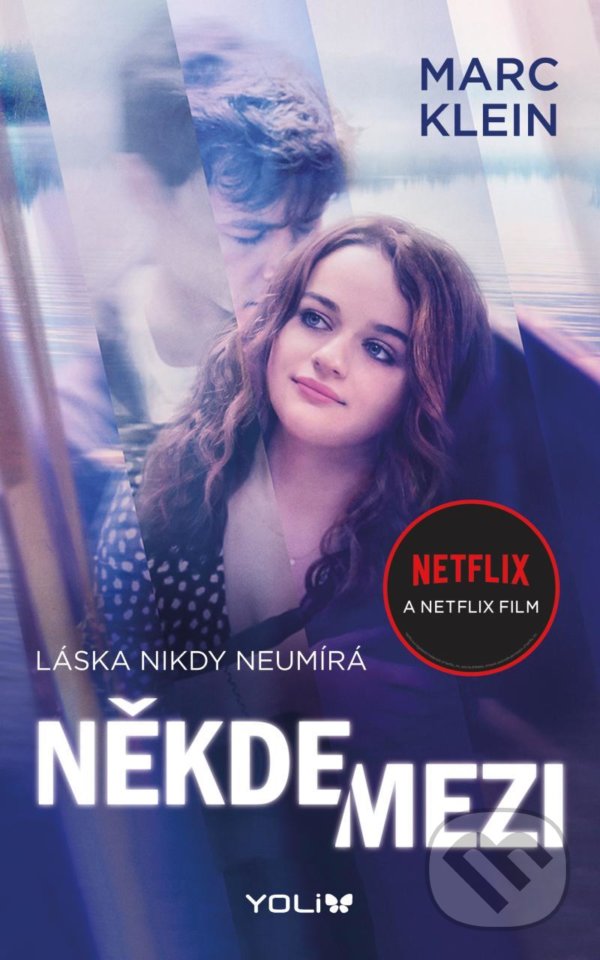 Kniha: Někde mezi (Marc Klein). YOLi CZ, 2022 Kniha: Někde mezi (Marc Klein). YOLi CZ, 2022