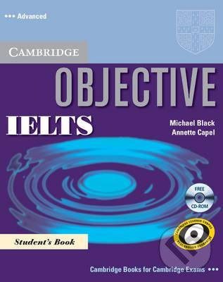Kniha: Objective IELTS Advanced (Annette Capel a By (author) Michael Black). Cambridge University Press Kniha: Objective IELTS Advanced (Annette Capel a By (author) Michael Black). Cambridge University Press